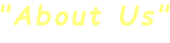 "About Us"