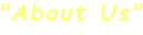 "About Us"
